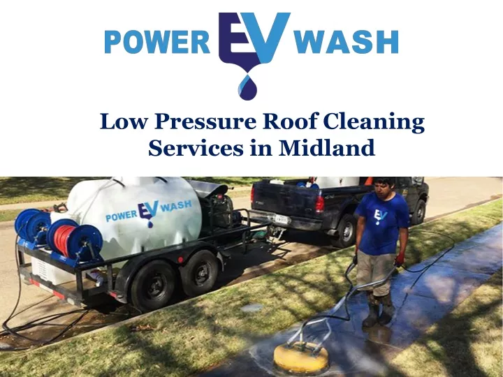 low pressure roof cleaning services in midland