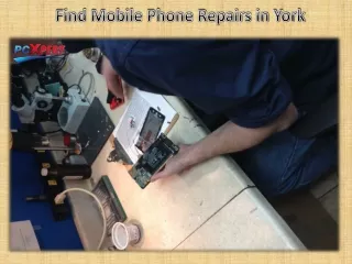 Find Mobile Phone Repairs in York