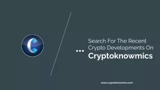 search for the recent crypto developments