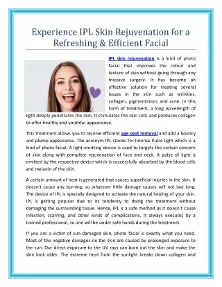 Experience IPL Skin Rejuvenation for a Refreshing & Efficient Facial
