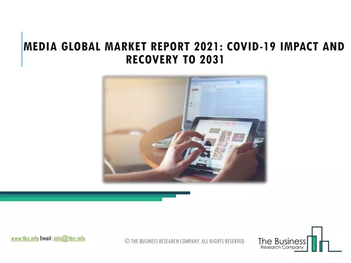 media global market report 2021 covid 19 impact