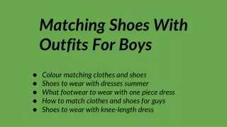 Matching Shoes With Outfits For Boys