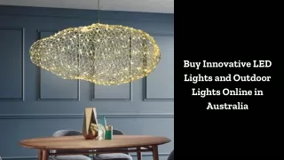 Buy Innovative LED Lights and Outdoor Lights Online in Australia
