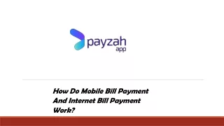 How Do Mobile Bill Payment And Internet Bill Payment Work?