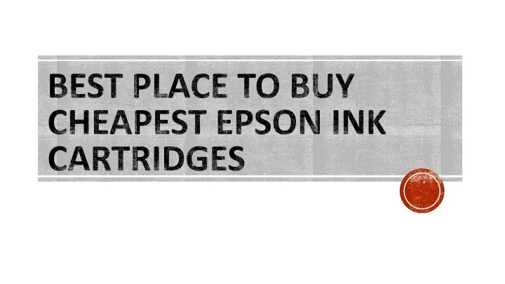 best place to buy cheapest epson ink cartridges