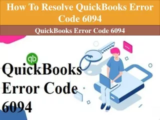 How To Resolve QuickBooks Error Code 6094