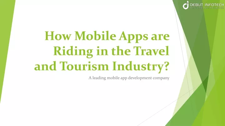 how mobile apps are riding in the travel and tourism industry