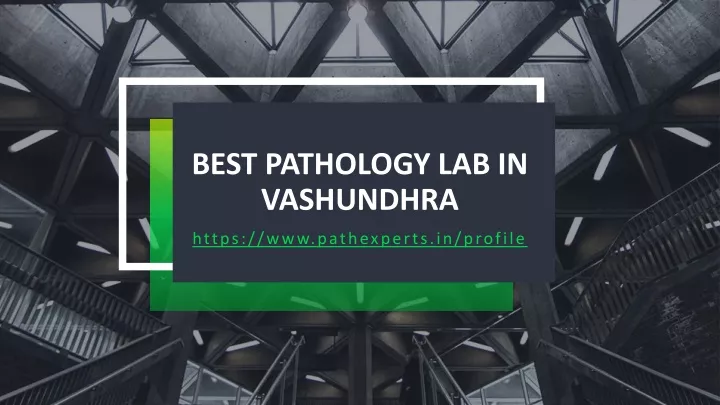 best pathology lab in vashundhra