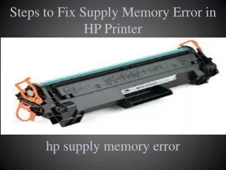 steps to fix supply memory error in hp printer