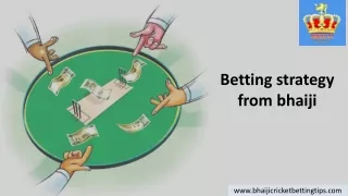 Betting Strategy From Bhaiji