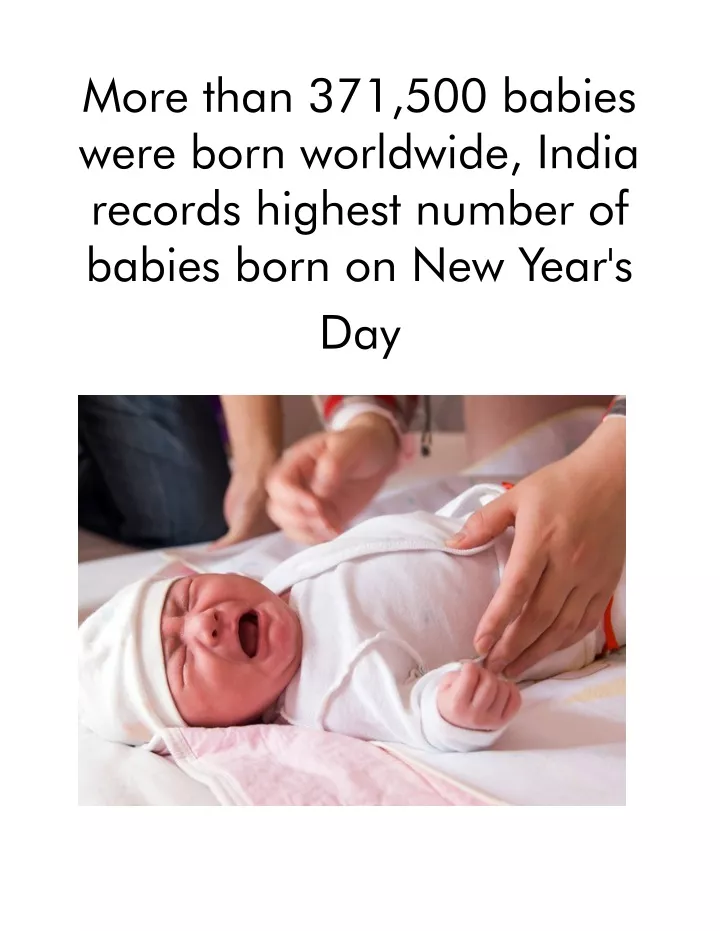 more than 371 500 babies were born worldwide