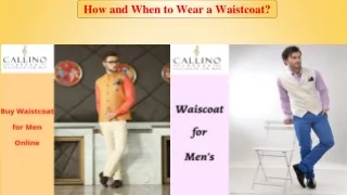 how and when to wear a waistcoat