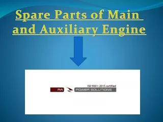 Spare parts of main and auxiliary engine -Marineengine