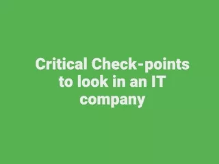 Critical Check-points to look in an IT company
