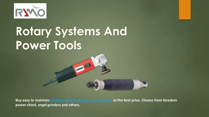 buy easy to maintain rotatory systems power tools