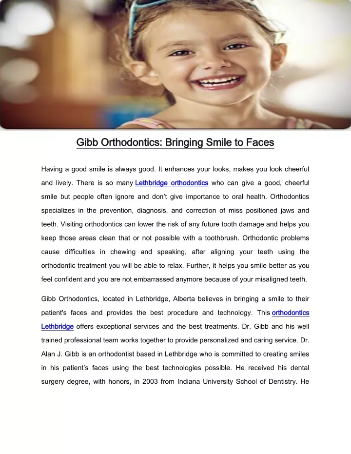 gibb orthodontics bringing smile to faces gibb