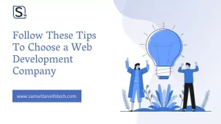 Follow These Tips To Choose a Web Development Company