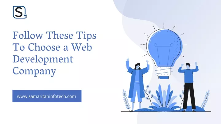 follow these tips to choose a web development