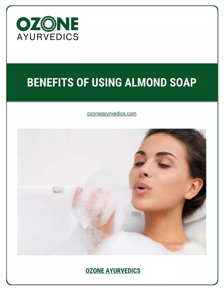benefits of using almond soap