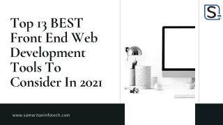 Top 13 BEST Front End Web Development Tools To Consider In 2021