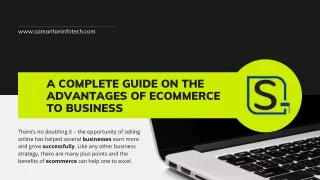 A complete guide on the advantages of ecommerce to business