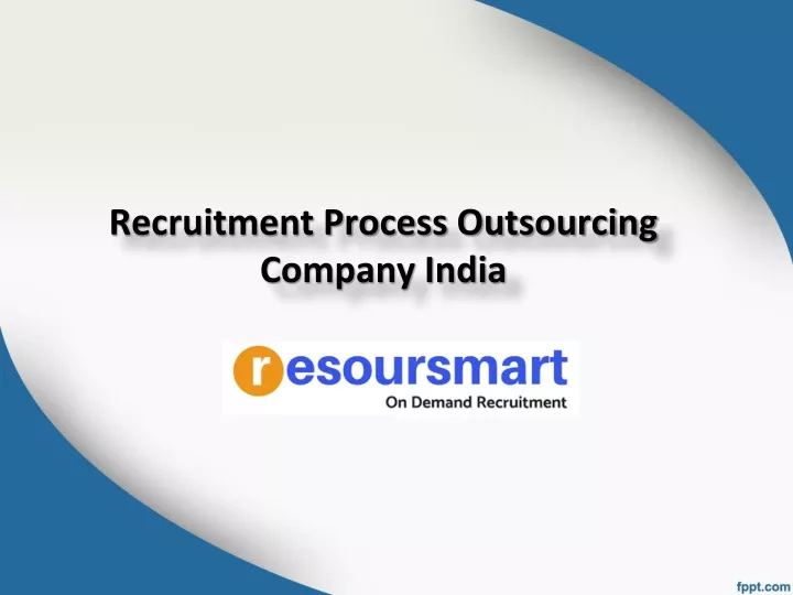 recruitment process outsourcing company india