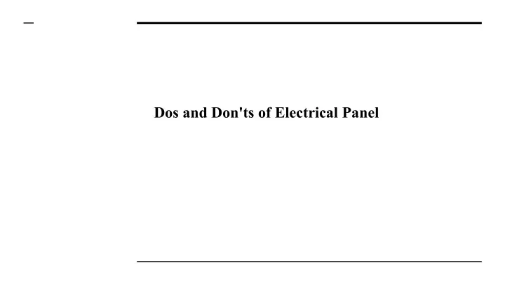 dos and don ts of electrical panel