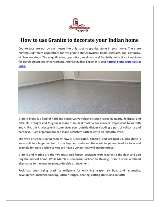 How to use Granite to decorate an Indian’s home?