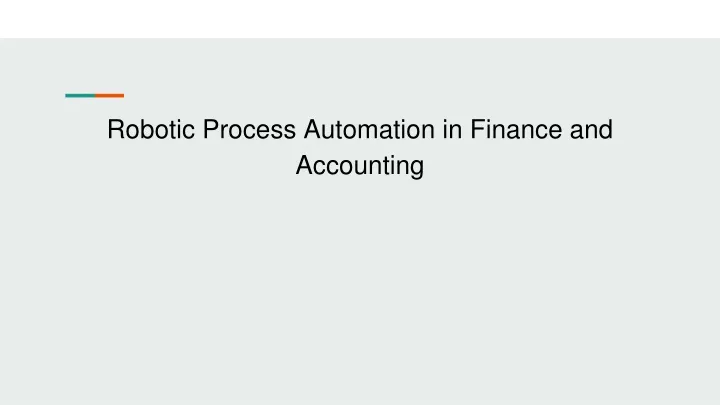 robotic process automation in finance and accounting