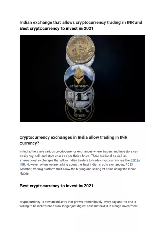 Indian exchange that allows cryptocurrency trading in INR and Best cryptocurrency to invest in 2021