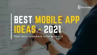 Top Mobile App Ideas That Will Inspire You In 2021