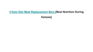 4 Keto Diet Meal Replacement Bars [Best Nutrition During Ketosis]