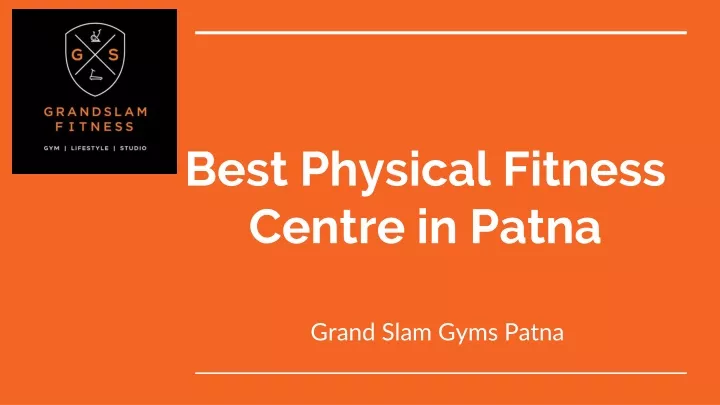 best physical fitness centre in patna