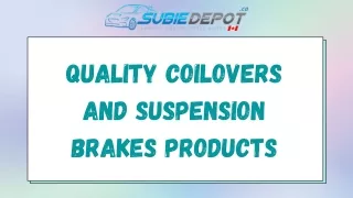 Buy Quality Coilovers and Suspension Brakes Products From SubieDepot.ca