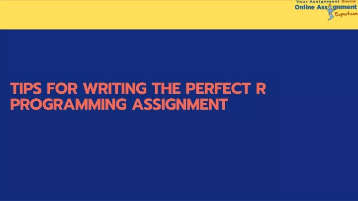 tips for writing the perfect r programming