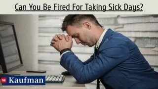 can you be fired for taking sick days