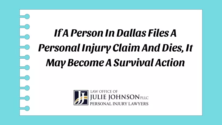 if a person in dallas files a personal injury