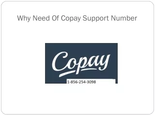 why need of copay support number