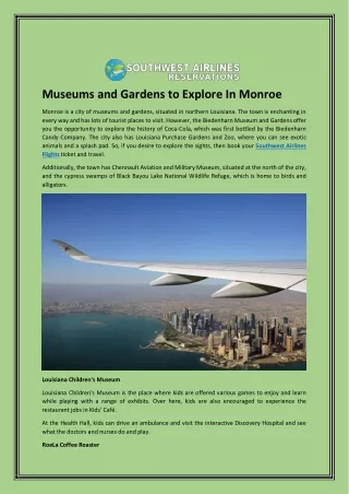 Museums and Gardens to Explore In Monroe