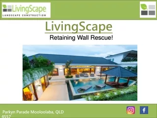 Retaining Wall Rescue - LivingScape