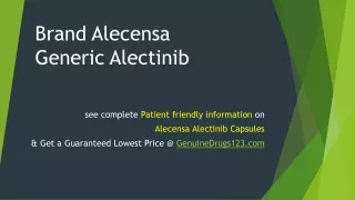 Generic Alectinib Brand Alecensa 150mg Cost and Its Side Effects