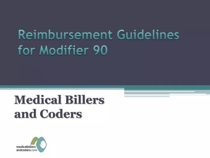 reimbursement guidelines for modifier 90