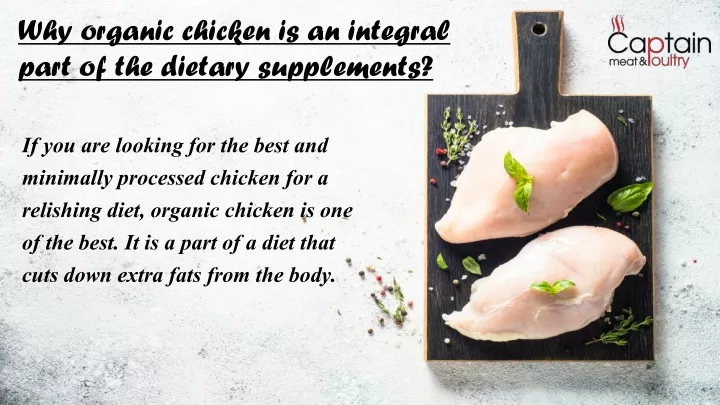 why organic chicken is an integral part