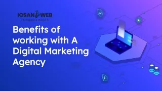 Benefits of Working With A Digital Marketing Agency