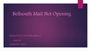 Bellsouth Mail Not Opening 1(888)404-9844 Bellsouth Customer Service