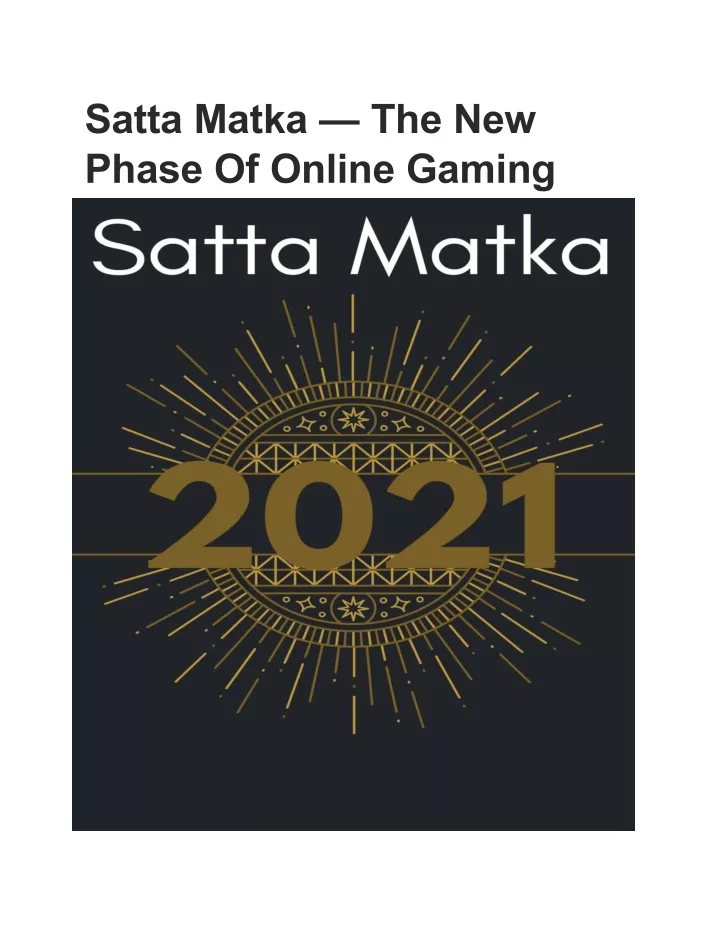 satta matka the new phase of online gaming
