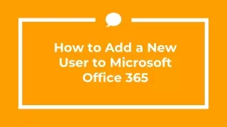 How to Add a New User to Microsoft Office 365