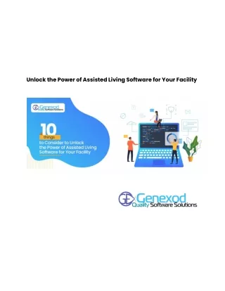 10 things to consider to unlock the power of assisted living software for your facility