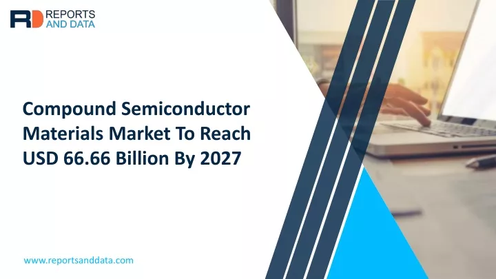 compound semiconductor materials market to reach