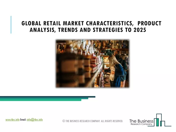 global retail market characteristics product